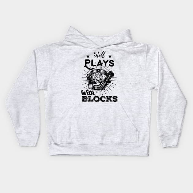 still plays with blocks vintage retro racing cars funny mechanic Kids Hoodie by Gaming champion